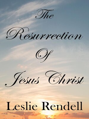 cover image of The Resurrection of Jesus Christ